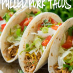 These Easy Slow Cooker Sweet Pulled Pork Tacos have the best flavor! My family constantly requests them for our taco night dinners!