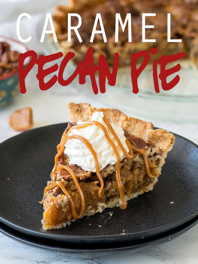 You'll love this Caramel Pecan Pie recipe! It's a twist on the classic pecan pie and the texture is incredible!