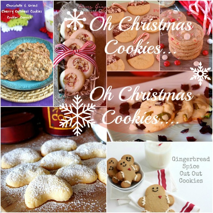 A grid of pictures with desserts titled, \" Oh Christmas Cookies....Oh Christmas Cookies\"