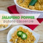 Jalapeño Popper Potato Casserole