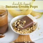 Chocolate Dipped Banana Cream Pops (with chopped nuts too)