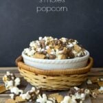 S'mores Popcorn!