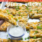 Chicken Bacon Ranch Pizza Sticks