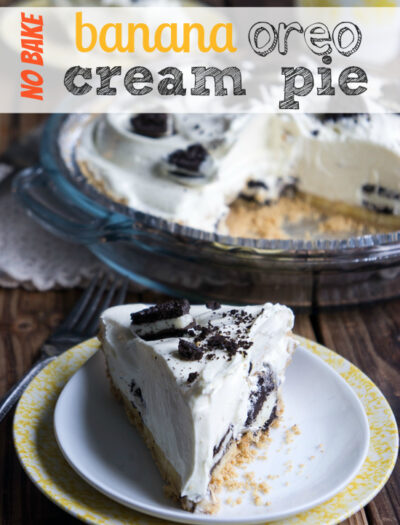 No Bake Banana Oreo Cream Pie