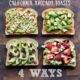 California Avocado Toasts - 4 Ways!!!