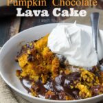 Crock Pot Pumpkin Chocolate Lava Cake