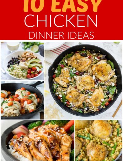 Whenever I'm needing dinner inspiration, I turn to these 10 Easy Chicken Dinner Ideas!