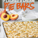 These Peaches and Cream Pie Bars are an easy dessert recipe that's perfect for a party or potluck!