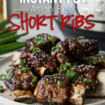 YUM! My whole family LOVED these Instant Pot Asian Beef Short Ribs for dinner! So tender and the sauce was to die for!