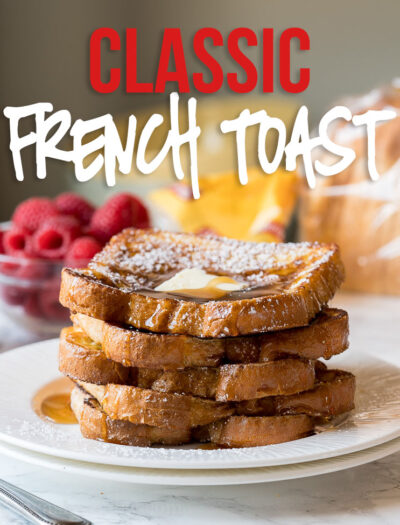 This buttery Classic French Toast Recipe was absolutely perfect! My whole family loves this special treat for breakfast in the morning!