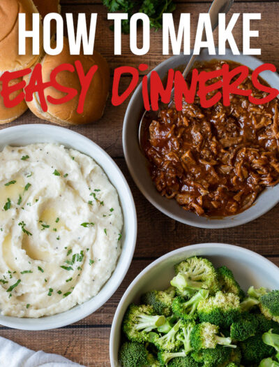 These quick and easy dinner menu ideas make putting together the perfect dinner a breeze!