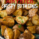 These Crispy Potatoes are made in minutes in the Air Fryer with just a handful of basic ingredients!